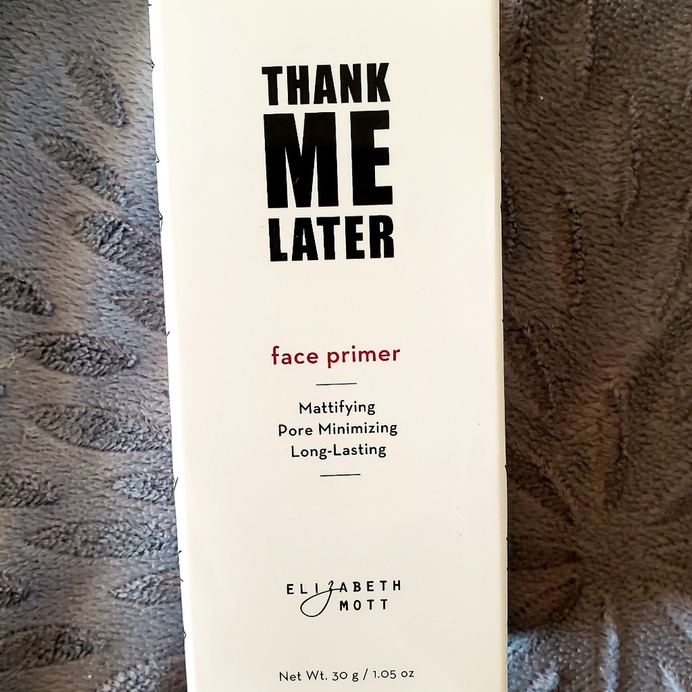 Thank Me Later Face Primer